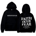 FAITH OVER FEAR  Hoodie